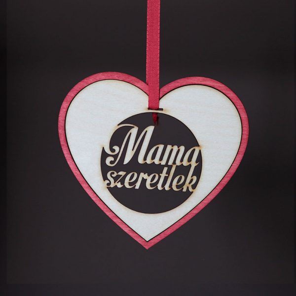 Szív, pácolt - Mama szeretlek felirattal