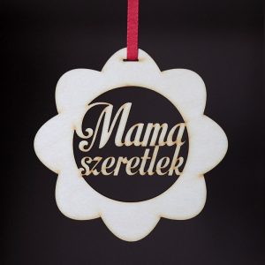 Virág - Mama szeretlek felirattal